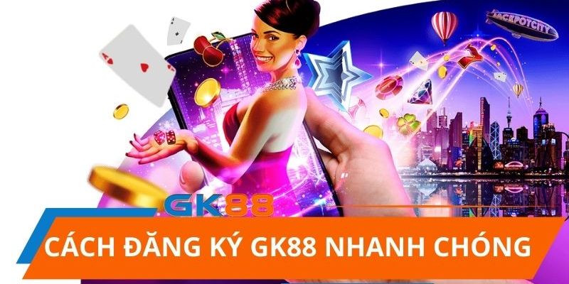 Những lưu ý quan trọng khi đăng ký tài khoản GK88